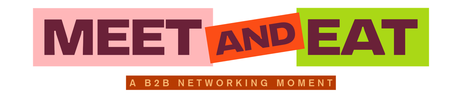 Meet and Eat logo: A B2B Networking Moment