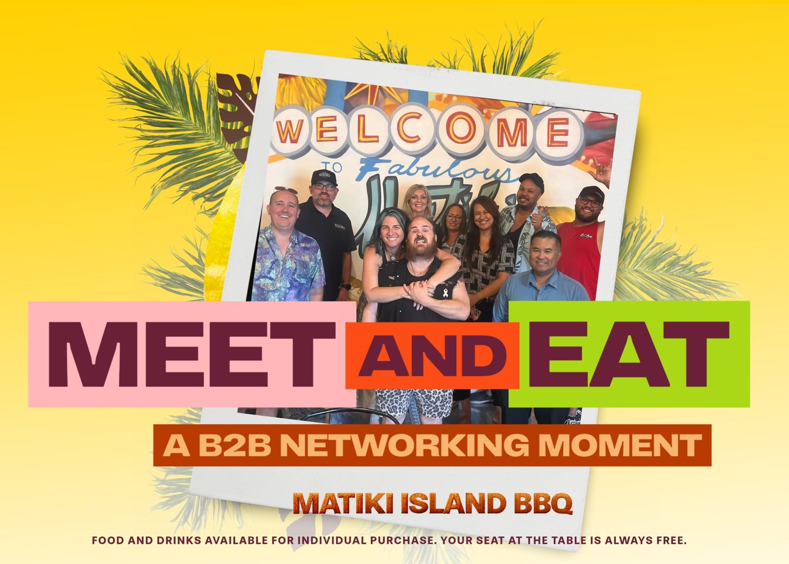Meet and Eat event graphic with a group photo at Matiki Island BBQ